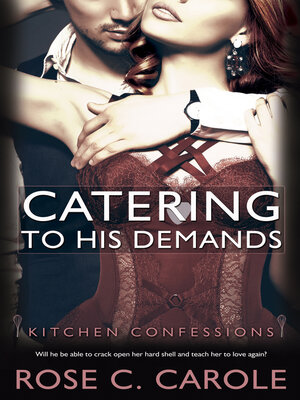 cover image of Catering to His Demands
